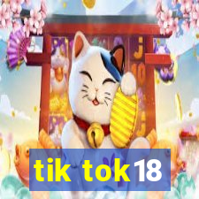 tik tok18